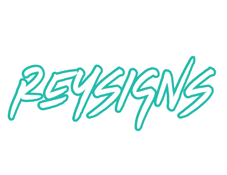 Rey Signs Online Shop – ReySigns